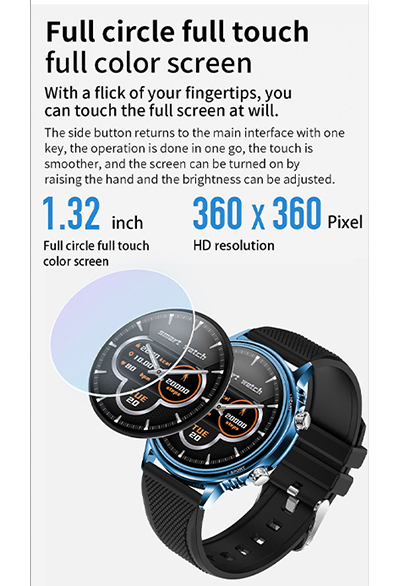 Full ciracle full touch full color screen. with a flick of your fingertips, you can touch the full screen at will.