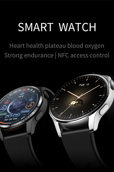 Smart watch, Heart healt plateau blood oxygen, strong endurance, NFC accesss control.